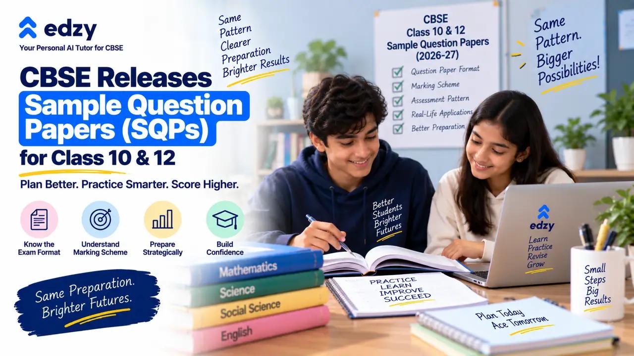 CBSE Releases Sample Question Papers for Classes X & XII for 2026-27 CBSE Releases Sample Question Papers for Classes X & XII for 2026-27