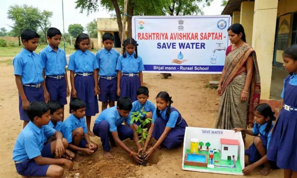 Rashtriya Avishkar Saptah 2025-26: Emphasizing Tree Plantation and Water Conservation Rashtriya Avishkar Saptah 2025-26: Emphasizing Tree Plantation and Water Conservation